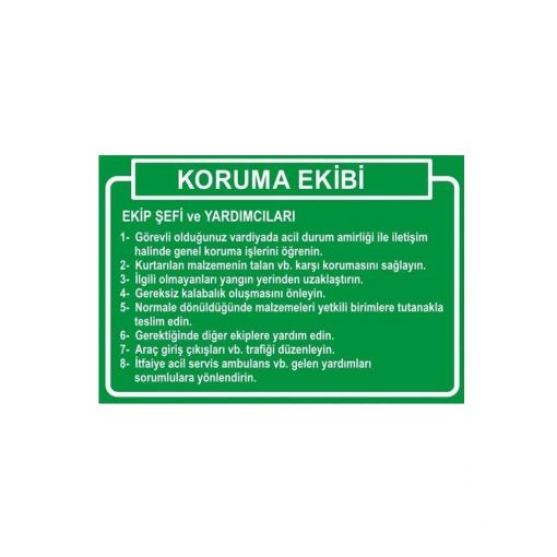 Koruma Ekibi Levhası, İlk Yardım Ekibi Levhası, İlk Yardımcılarınız Levhası , Uyarı Levhaları, Bursa Uyarı Levhaları Baskı, İlkyardım Ekipleri Bilgilendirme, Size En Yakın İlk Yardım Dolabı Yeri