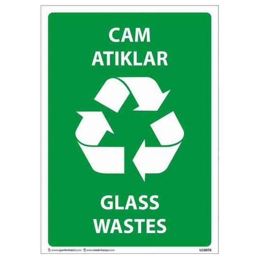 Kullanım Yerine Göre Uyarı Levhaları, Cam Atıklar Uyarı Levhası, C Harfi Depolama Levhası, Cam Atık Uyarı Levhası, Cam Eşya ve Cam Şişeli İçecekler Yasaktır Uyarı Levhası,