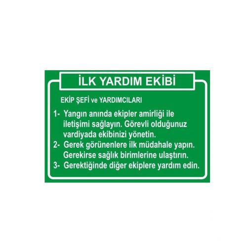 İlk Yardım Ekibi Levhası, İlk Yardımcılarınız Levhası , Uyarı Levhaları, Bursa Uyarı Levhaları Baskı, İlkyardım Ekipleri Bilgilendirme, Size En Yakın İlk Yardım Dolabı Yeri